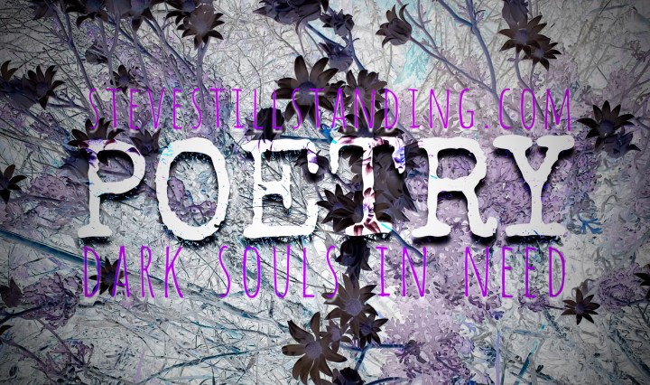 Poetry - stevestillstanding.com