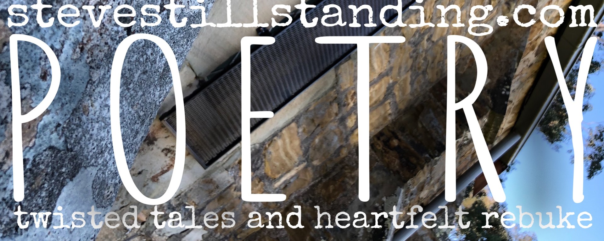Poetry - stevestillstanding.com