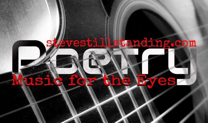 Poetry - stevestillstanding.com